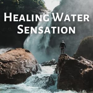 Healing Water Sensation - 1 Hour Meditation