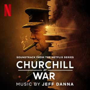 Churchill at War - Jeff Danna