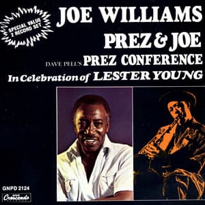 Prez & Joe - Dave Pell's Prez Conference - Joe Williams
