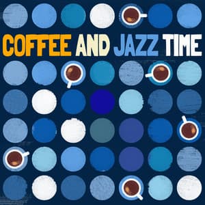 Coffee & Jazz Time - Coffee & Jazz