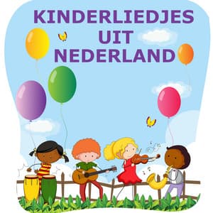 Kinderliedjes uit Nederland - kinderliedjes