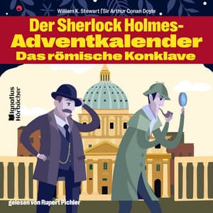 Das römische Konklave - Der Sherlock Holmes-Adventkalender - Das römische Konklave