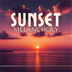 Sunset Melancholy: Beach Reflections - Tropical Chill Music Land