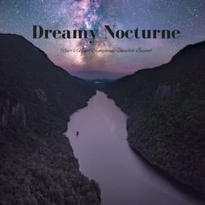 Dreamy Nocturne: River's Night Symphony Unveiled Beyond - Nature Sleep