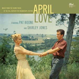 April Love - Pat Boone