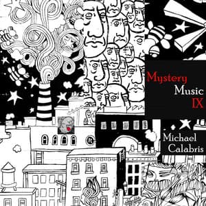 Mystery Music IX - Michael Calabris
