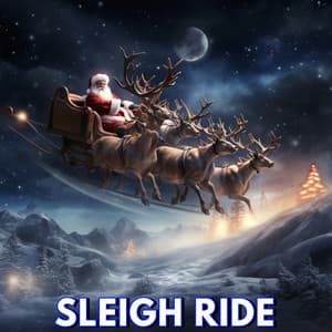 Sleigh Ride - Kid's Christmas