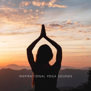 Inspirational Yoga Sounds: Hangdrum Sounds, Amazing Singing Bowls, Blissful Relax, Beautiful Sounds - Healing Yoga