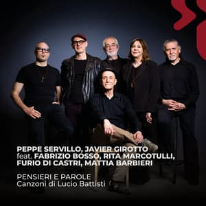 Pensieri e parole. Canzoni di Lucio Battisti - Peppe Servillo
