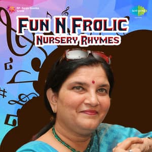 Fun N Frolic Nursery Rhymes - Preeti Sagar