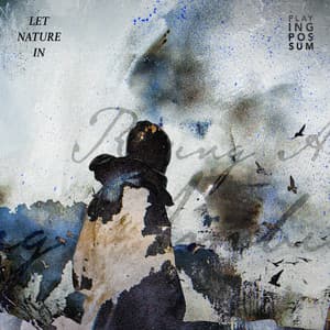 Let Nature In - Playing Possum