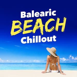 Balearic Beach Chillout - Chill Out Del Mar