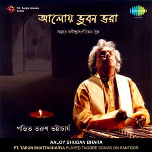Aaloy Bhuban Bhara - Tarun Bhattacharya
