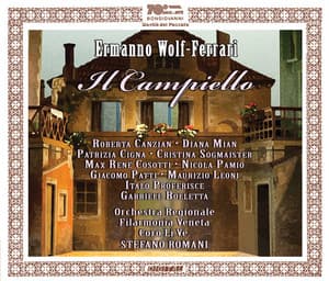 Wolf-Ferrari: Il Campiello - Ermanno Wolf-Ferrari