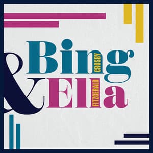 Bing & Ella - Bing Crosby