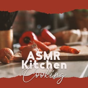 ASMR Kitchen: Cooking Sound Effect, ASMR Tapping, Therapy Background Noise - Sounds Effects Academy