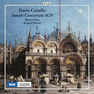 Castello: Sonate Concertate 1629 - Dario Castello