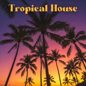 Palm Trees: Tropical House Sessions, Afro-Latin Summer Lounge Mix - Tropical Chill Music Land