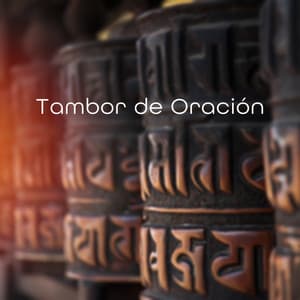 Tambor de Oración: Música Espiritual, Mantras Tibetanos y Meditación - Meditación Guru