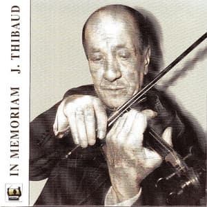 In Memoriam Jacques Thibaud - Jacques Thibaud