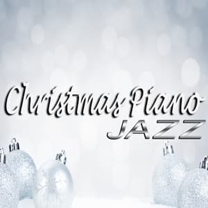 Christmas Piano Jazz - Instrumental Music Songs
