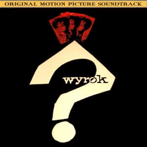 Wyrok - Krzysztof Komeda