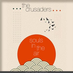 Souls In The Air - The Crusaders