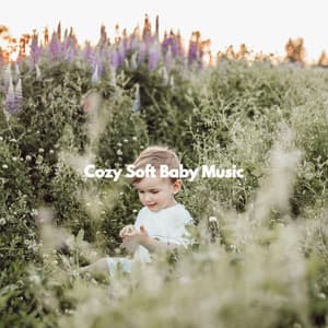 Cozy Soft Baby Music - Sleep Like a Baby