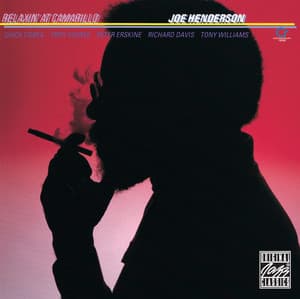 Relaxin' At Camarillo - Joe Henderson