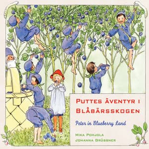Puttes äventyr i Blåbärsskogen - Mika Pohjola