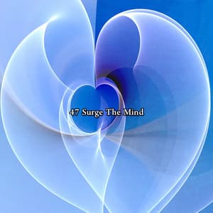47 Surge The Mind - Internal Yoga Music