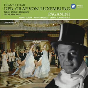 Lehár: Der Graf von Luxemburg, Paganini - Rudolf Schock