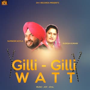 Gilli Gilli Vatt - Joy Atul
