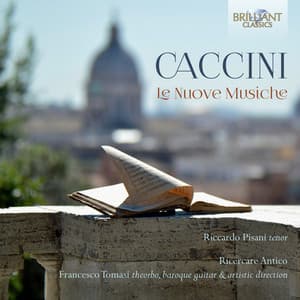 Caccini: Le Nuove Musiche - Giulio Caccini