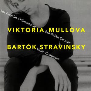 Bartók & Stravinsky: Violin Concertos - Viktoria Mullova
