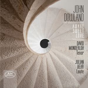 Dowland: Awake Sweet Love - John Dowland