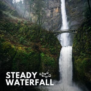 Steady Waterfall - Fresh Water Sounds