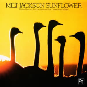 Sunflower - Milt Jackson