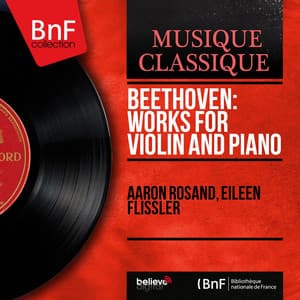 Beethoven: Works for Violin and Piano - Ludwig van Beethoven