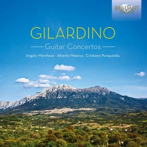 Gilardino: 3 Concertos for Guitar and Chamber Orchestra - Angelo Gilardino