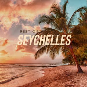 Rest on Seychelles - African Music Drums Collection