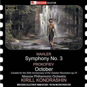 Mahler: Symphony No. 3 in D Minor - Prokofiev: Cantata for the 20th Anniversary of the October Revolution, Op. 74 - Gustav Mahler