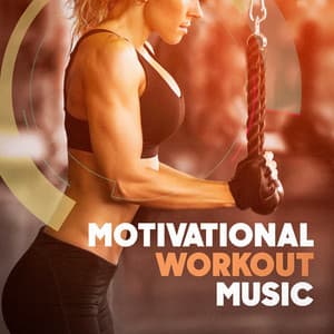 Motivational Workout Music - Workout Music