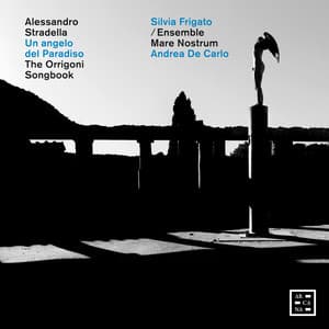 Stradella: Un angelo del Paradiso - The Orrigoni Songbook - Alessandro Stradella
