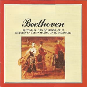 Beethoven - Sinfonía No. 5, No. 6 - Ludwig van Beethoven