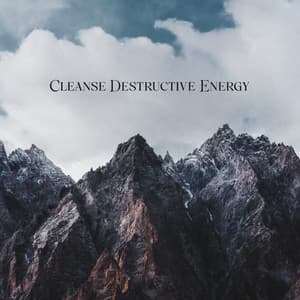 Cleanse Destructive Energy: Ritual for Purification and Renewal - Great Meditation Guru