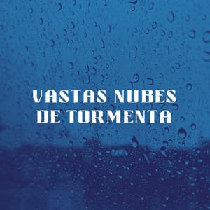 Vastas Nubes De Tormenta - Proyecto Global Tormenta
