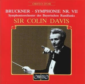 Bruckner: Symphony No. 7 - Anton Bruckner