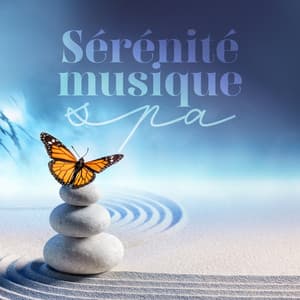 Sérénité musique spa: Sons de la nature - Espace détente