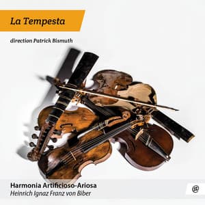 Biber: Harmonia Artificioso Ariosa - Heinrich Ignaz Franz von Biber